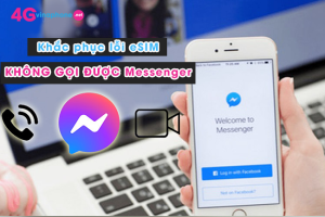 esim khong goi duoc messenger